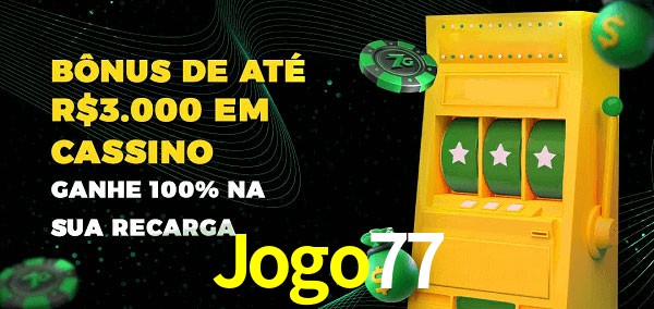 Jogo77 melhor bônus de depósito